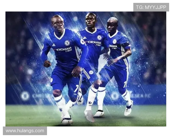 坎特从单后腰到双后腰核心的战术适配分析